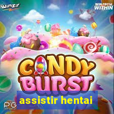 assistir hentai